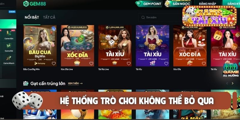 Hệ thống trò chơi không thể bỏ qua